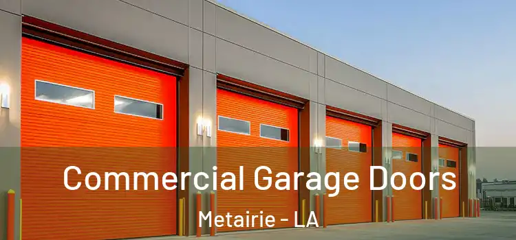  Commercial Garage Doors Metairie - LA