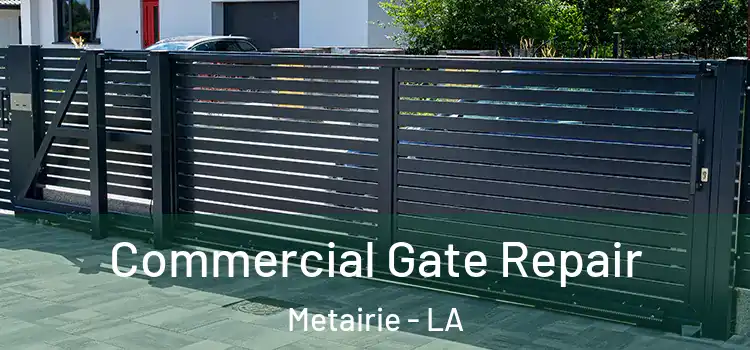  Commercial Gate Repair Metairie - LA