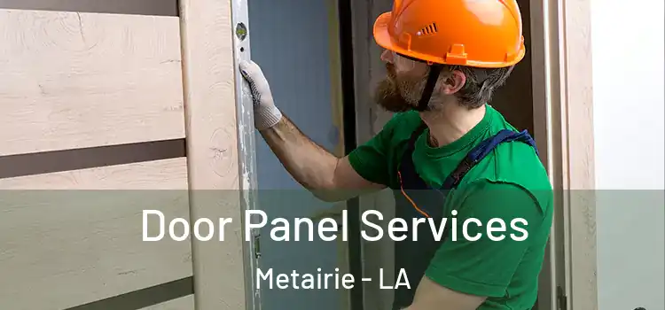  Door Panel Services Metairie - LA