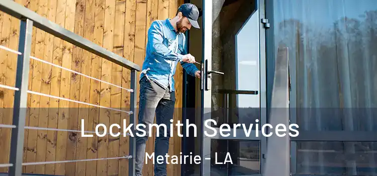  Locksmith Services Metairie - LA