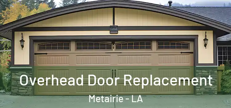  Overhead Door Replacement Metairie - LA