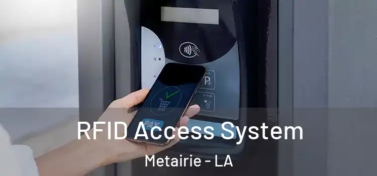  RFID Access System Metairie - LA