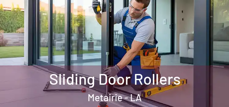  Sliding Door Rollers Metairie - LA